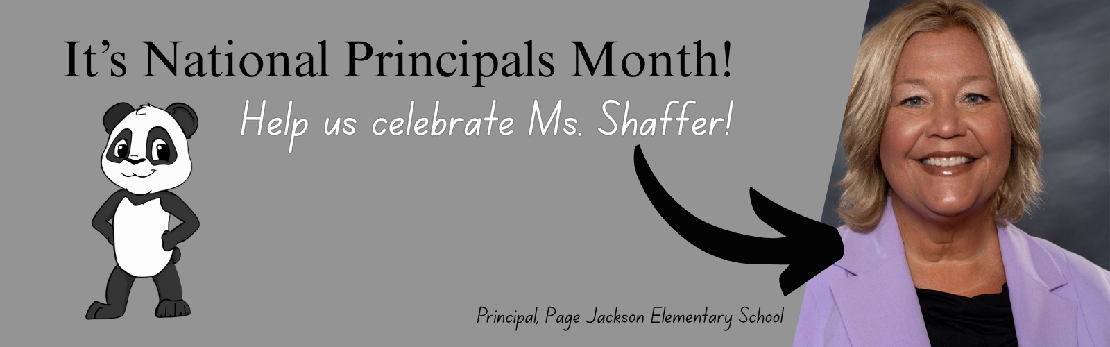 It's National Principals Month! Help us celebrate Ms. Shaffer!