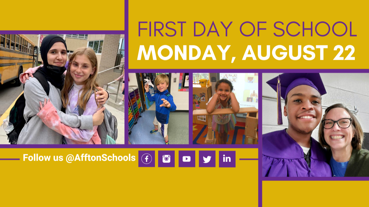 First Day of School is Monday, August 22, 2022