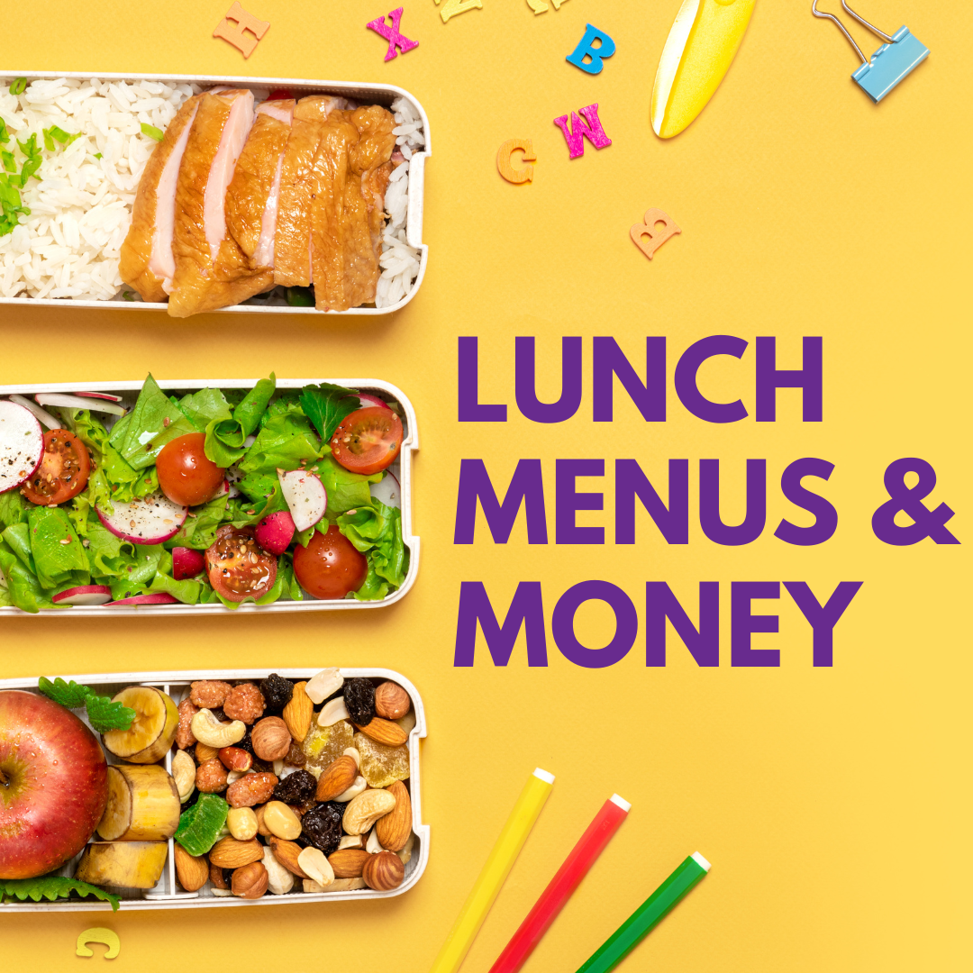 Lunch Menus & Money graphic