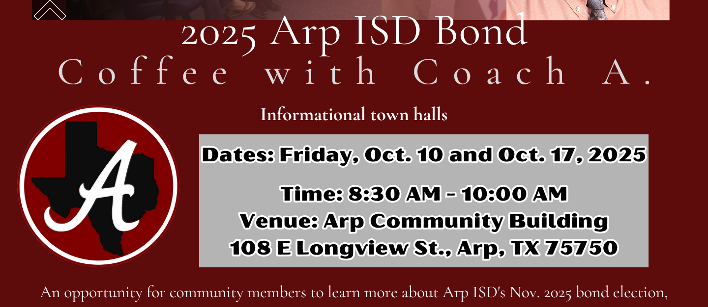 Arp ISD bond informational meetings