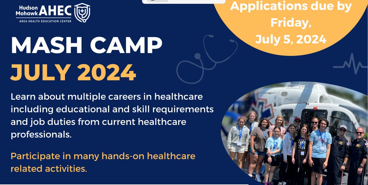 MASH CAMP JULY 2024 Learn about multiple careers in healthcare including educational and skill requirements and job duties from current healthcare professionals. Participate in many hands-on healthcare related activities.