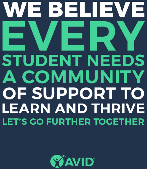 We believe every student needs a community of support to learn and thrive. Let's go further together. AVID