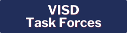 VISD Task Forces