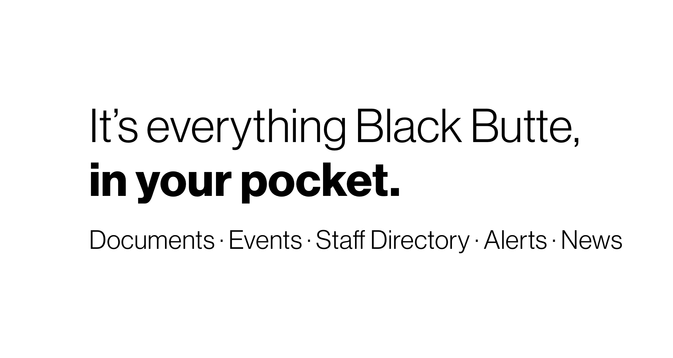 It's everything Black Butte in your pocket!