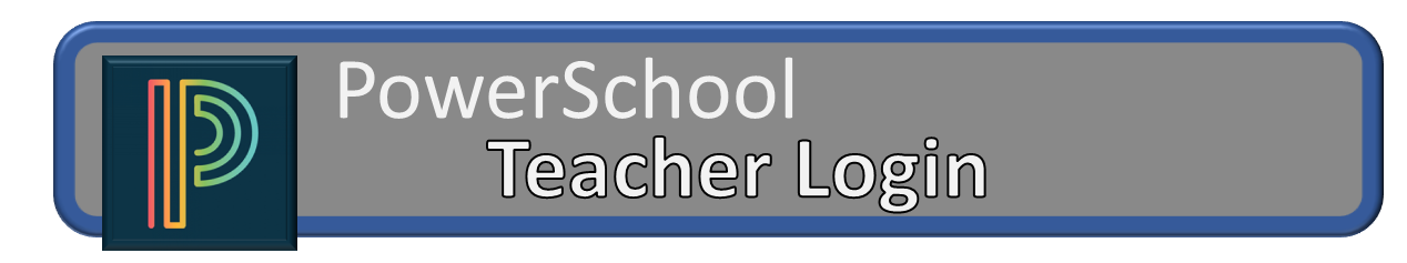 PowerSchool - Teacher login