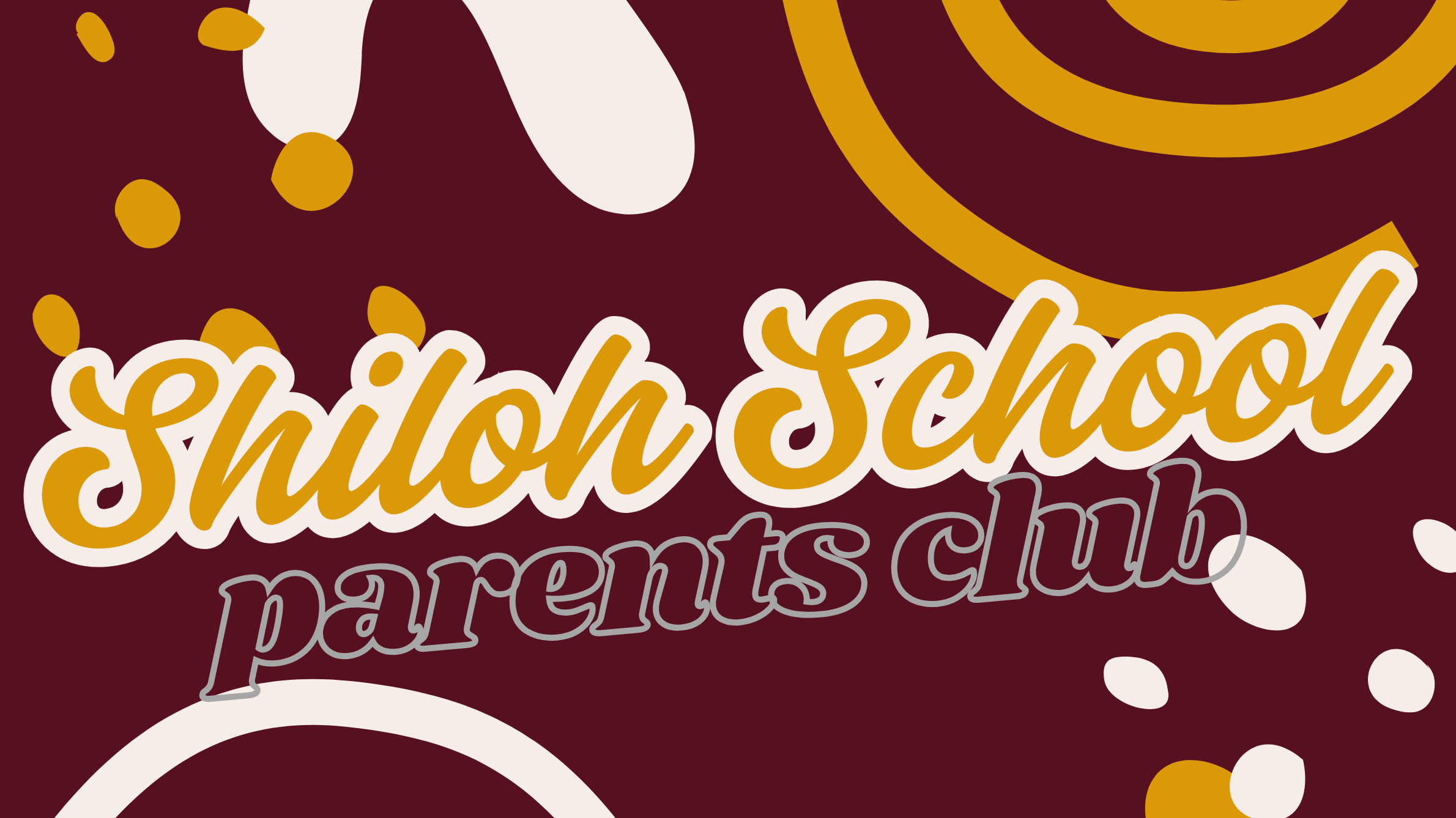 Shiloh School Parents Club