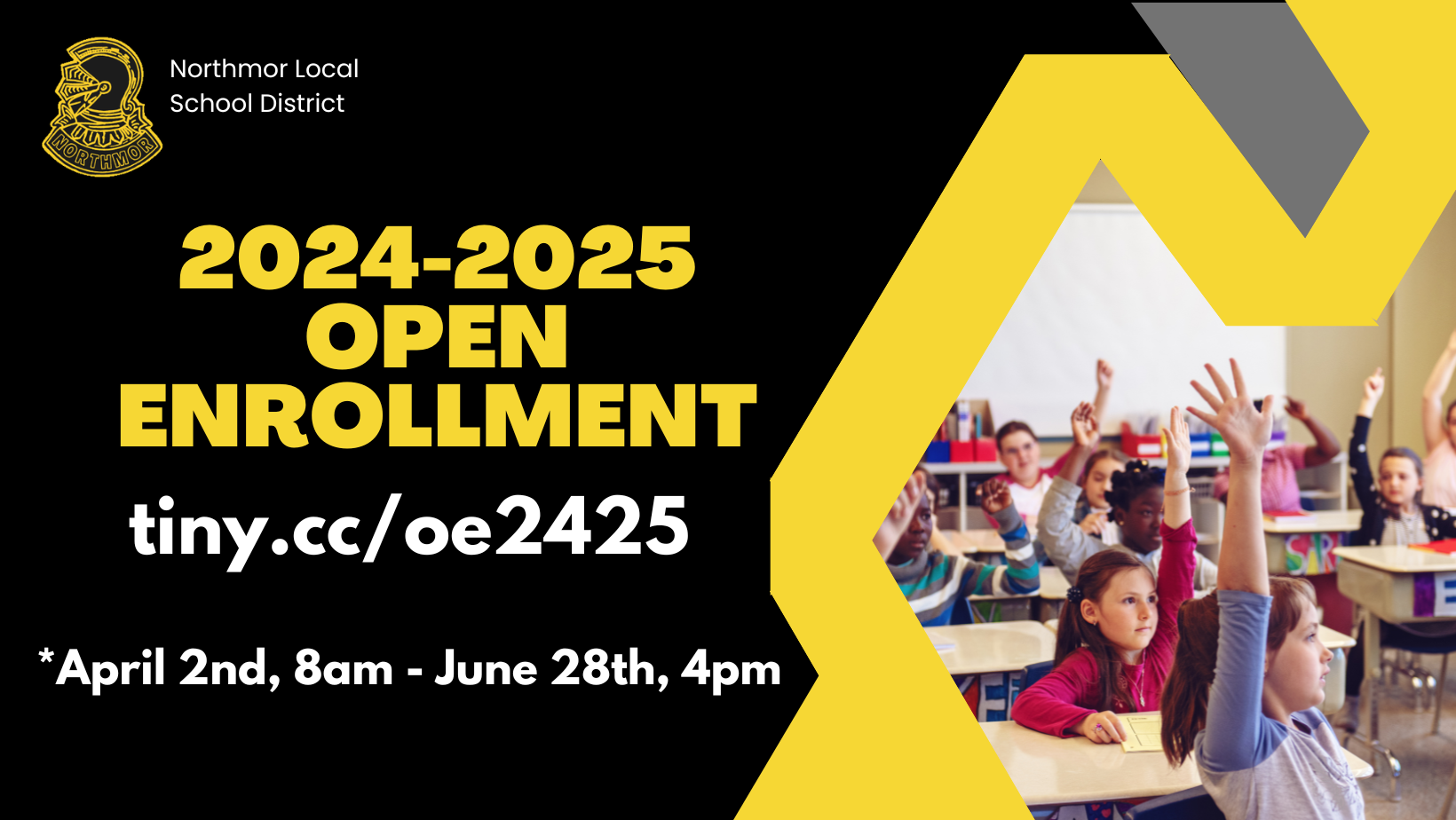 northmor local school district 2024-2025 open enrollment tiny.cc/oe2425 *April 2nd, 8am- June 28th, 4pm with photo of students in classroom with black and yellow graphics