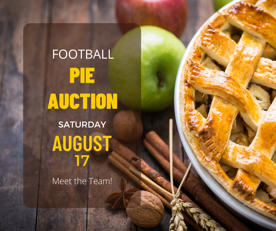 football pie auction saturday august 17 meet the team! photo of a pie on a table