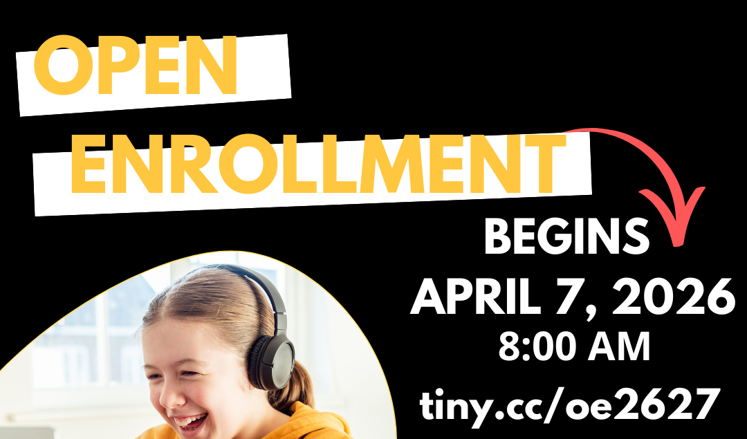 open enrollment begins April 7, 2026 8:00 AM tiny.cc/oe2627 with student looking excited at laptop and district logo