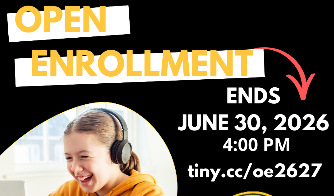 open enrollment ends April 7, 2026 8:00 AM tiny.cc/oe2627 with student looking excited at laptop and district logo