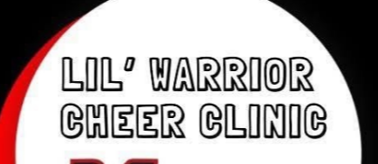 Lil Warrior Cheer Clinic
