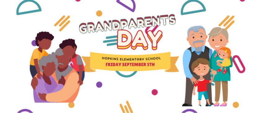 Grandparents day Hopkins Elementary Friday September 5th