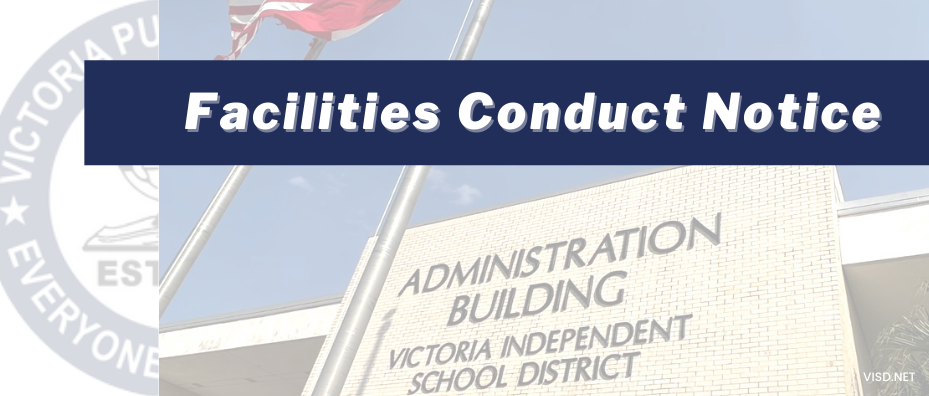 https://www.visd.net/page/facilities-conduct-notice