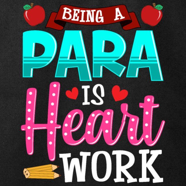 Para is heart work