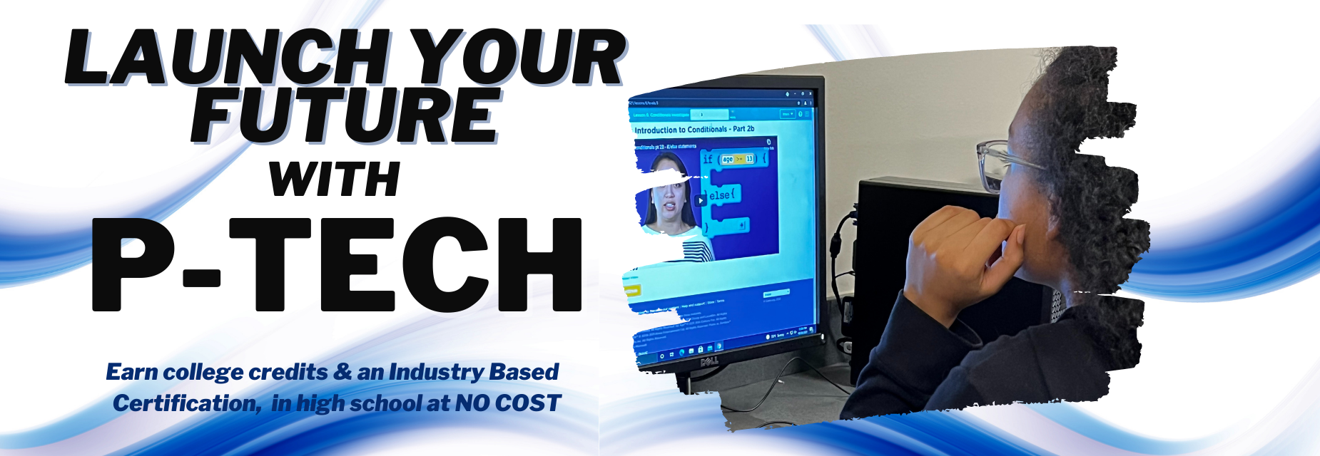 What Is PTECH VISD P TECH
