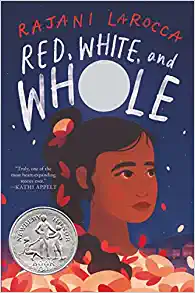 Red, White, and Whole  by Rajani LaRocca
