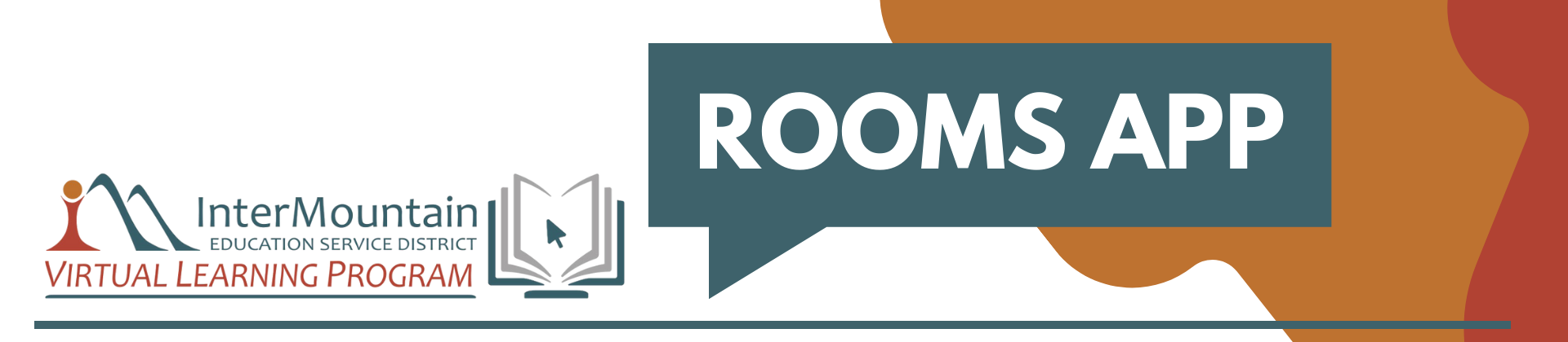 InterMountain ESD VLA logo next to a teal chat bubble with white text "ROOMS APP", with orange and red colorful shapes in the background