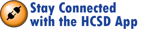 stay connected with the HCSD app