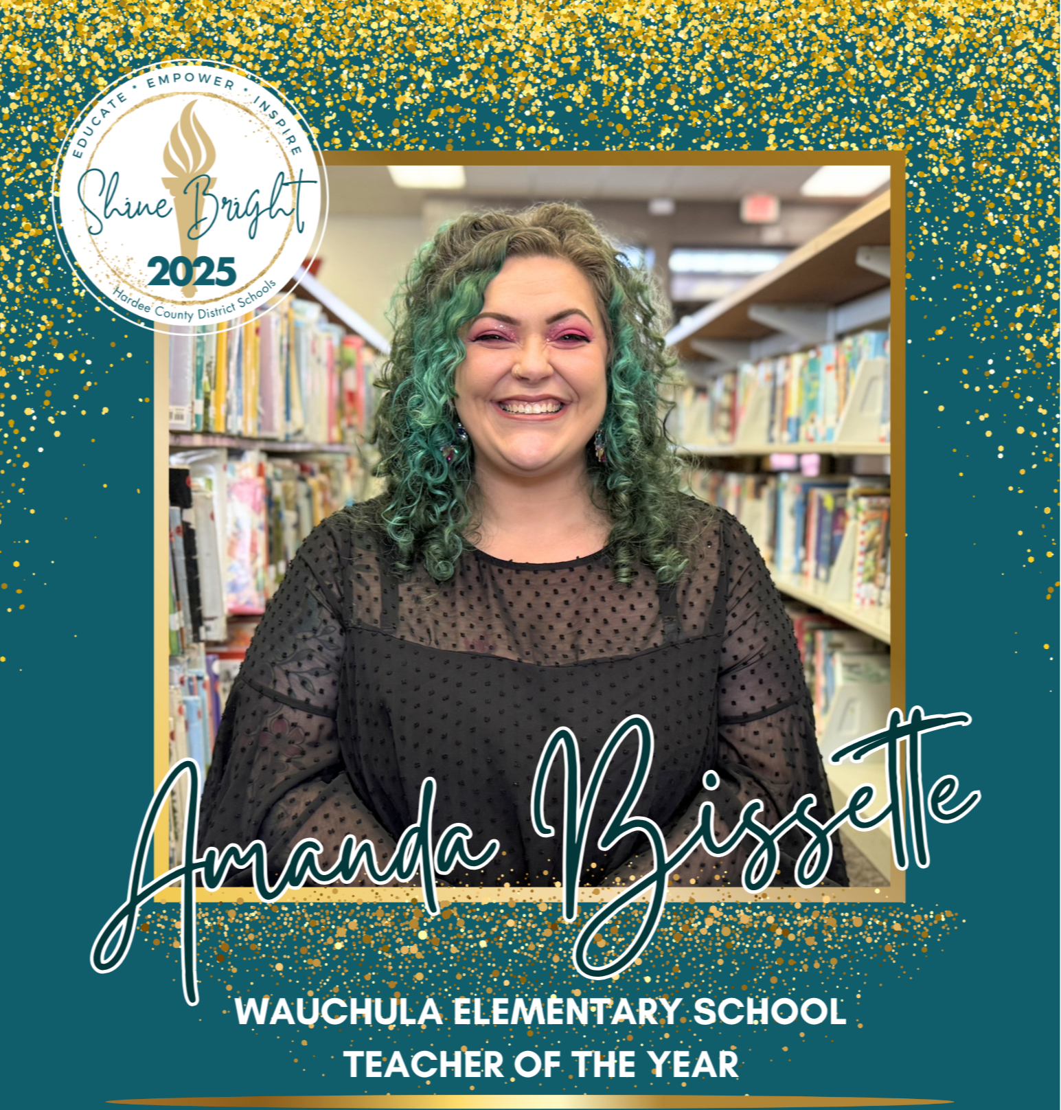 Amanda Bissette - Wauchula Elementary School Teacher of the Year