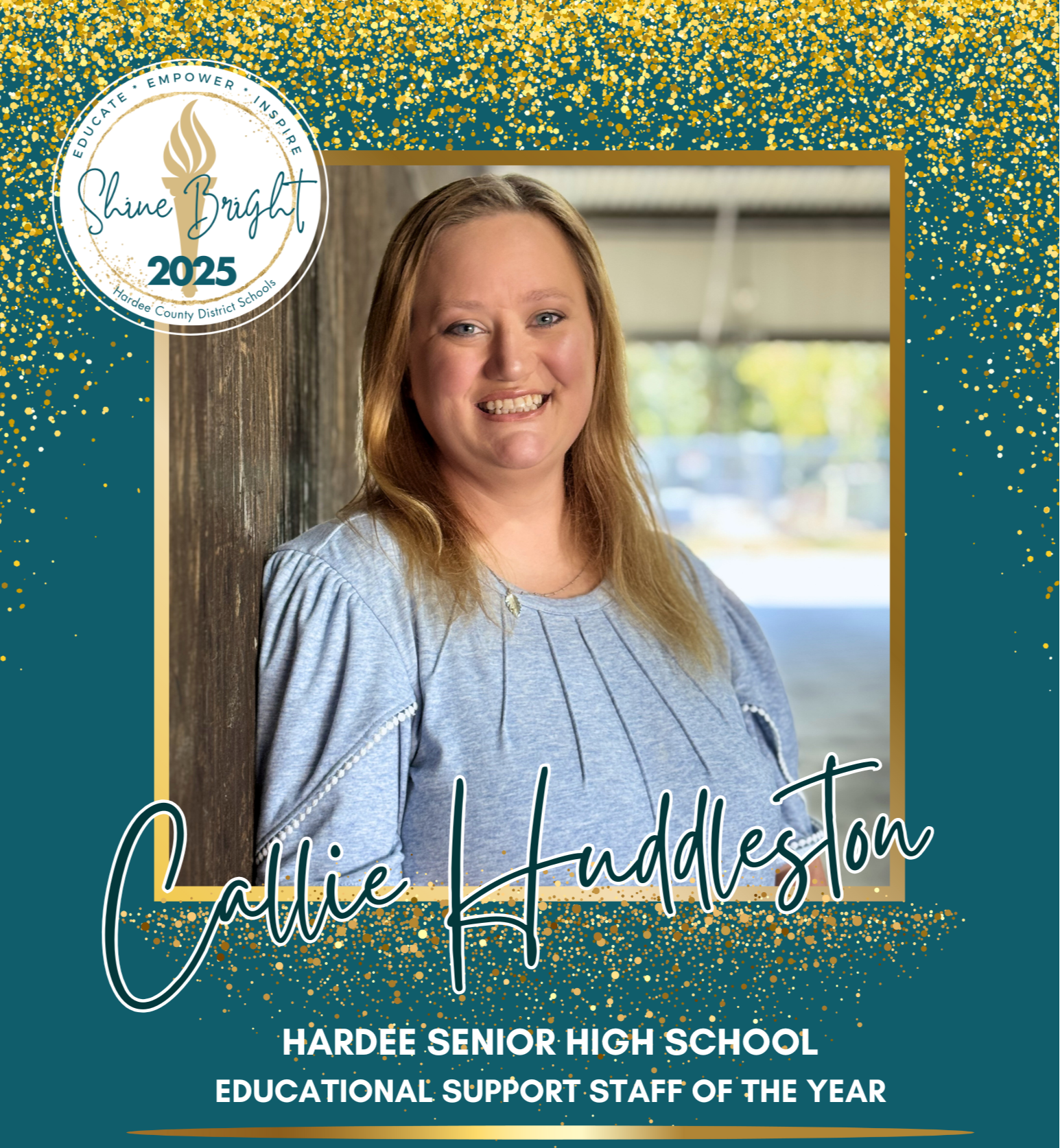 Callie Huddleston - Hardee Senior High School Educational Support Staff of the Year