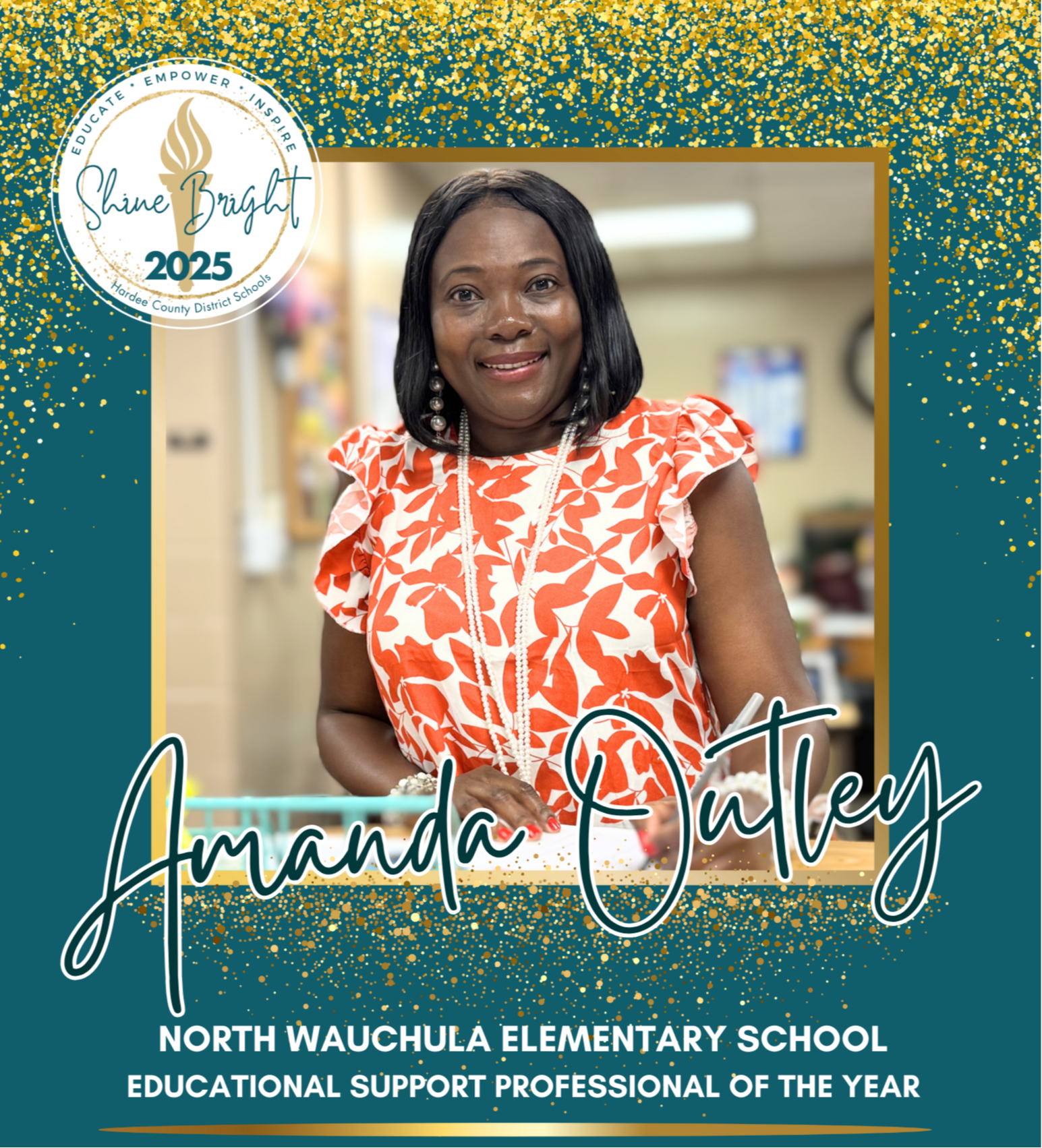 Amanda Outley - North Wauchula Elementary School Educational Support Professional of the Year