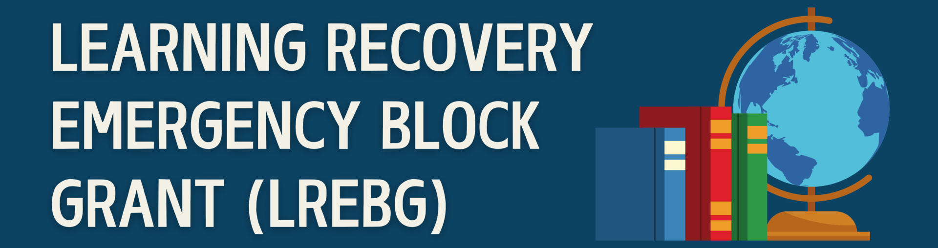 Learning Recovery Emergency Block Grant