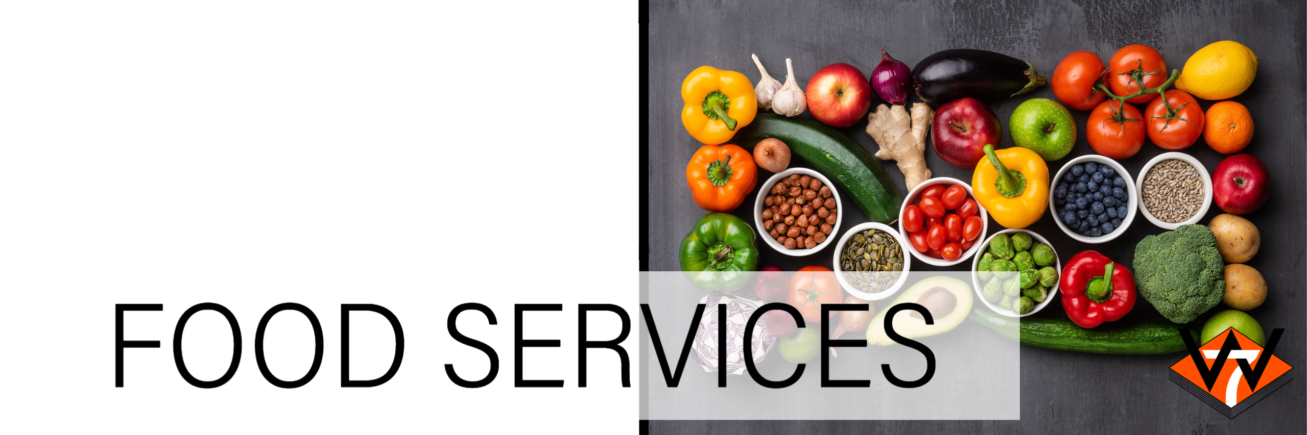 Image of fruits and vegetables with the words Food Services