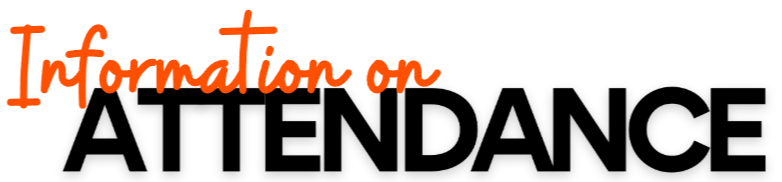 Information on Attendance