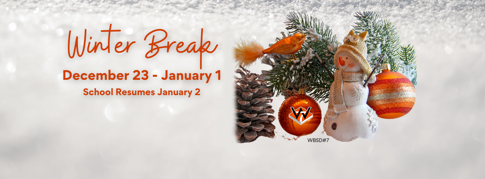 Winter Break December 23 - January 1