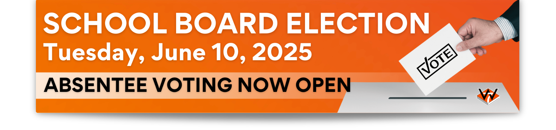 School Board Election will be held June 10, 2025 at the Williston ARC. Absentee Voting open from May 1 to June 9
