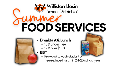 Summer Food Services Williston Basin School District 7