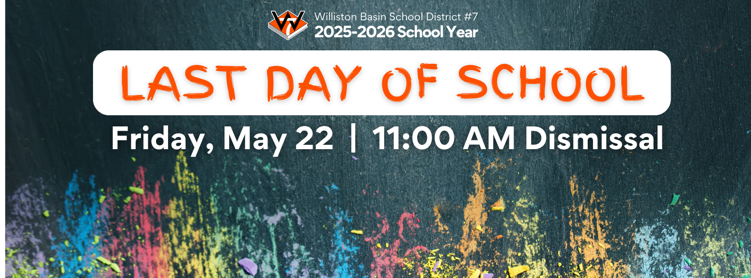 last day of school 2025-2026 school year is May 22 at 11:00 AM with sack lunch available and busses running at dismissal time