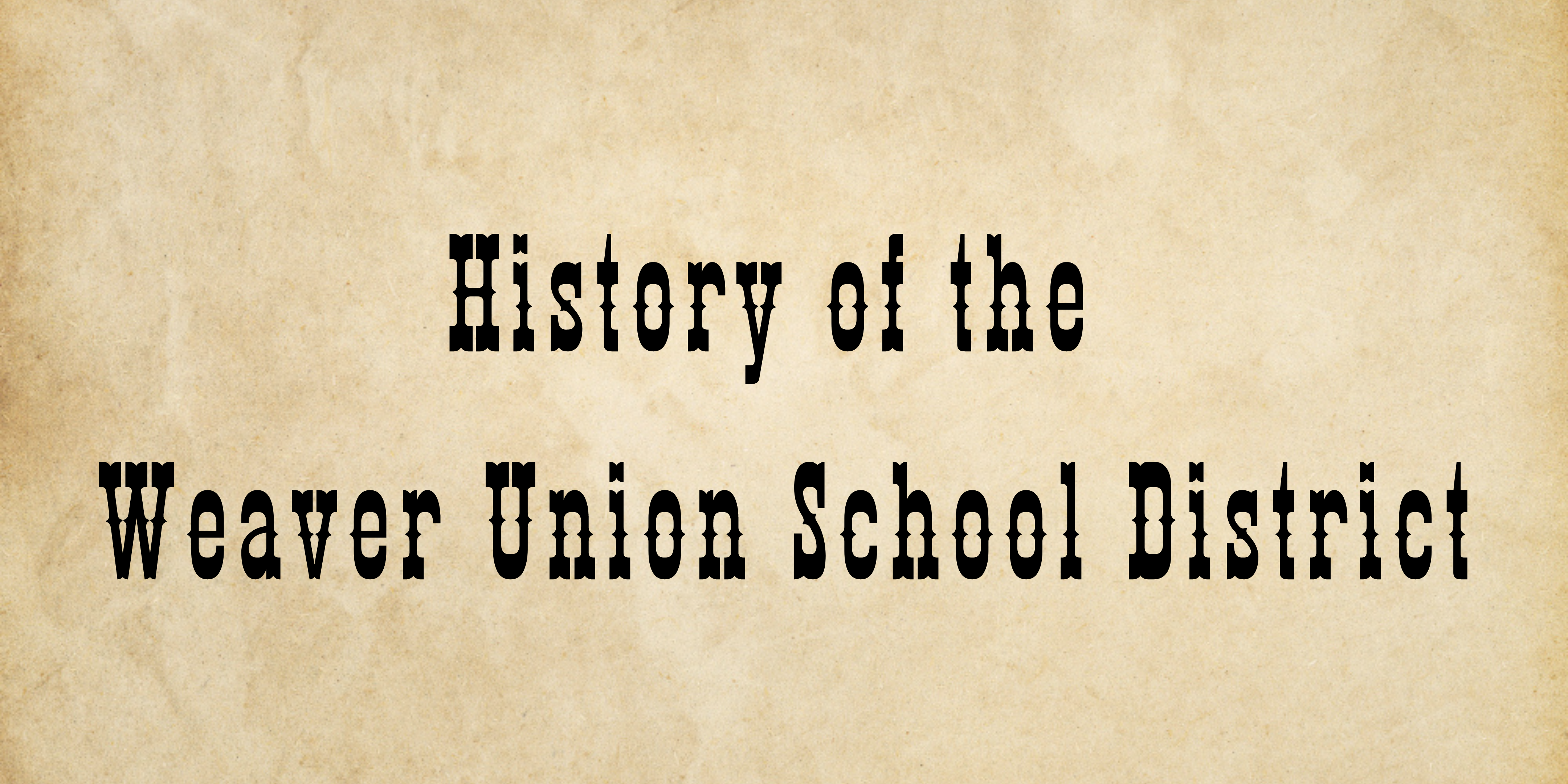 WUSD History Banner