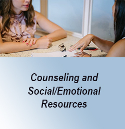 Counseling and Social/Emotional Resources