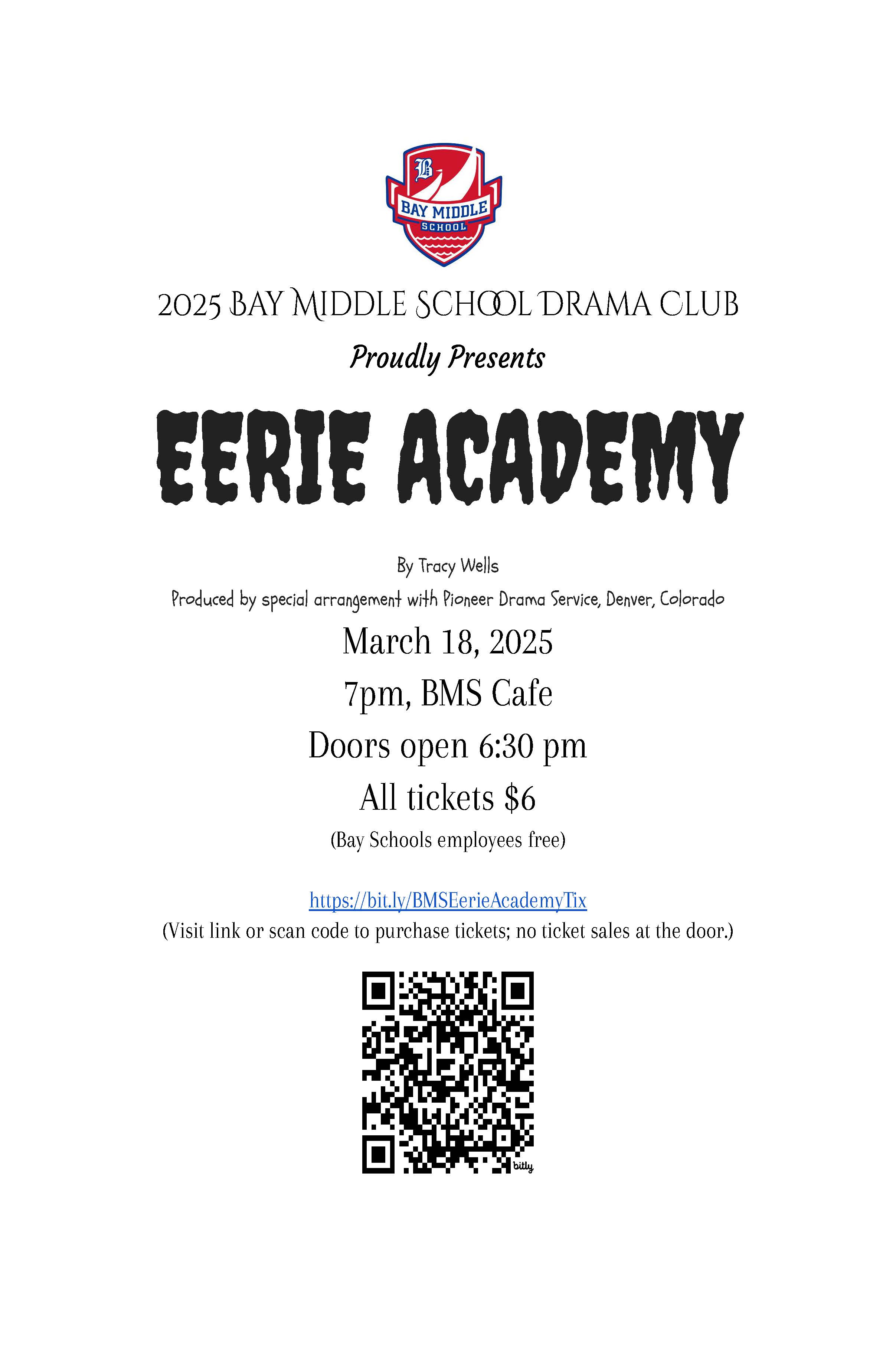 eerie academy flyer for bay middle school play