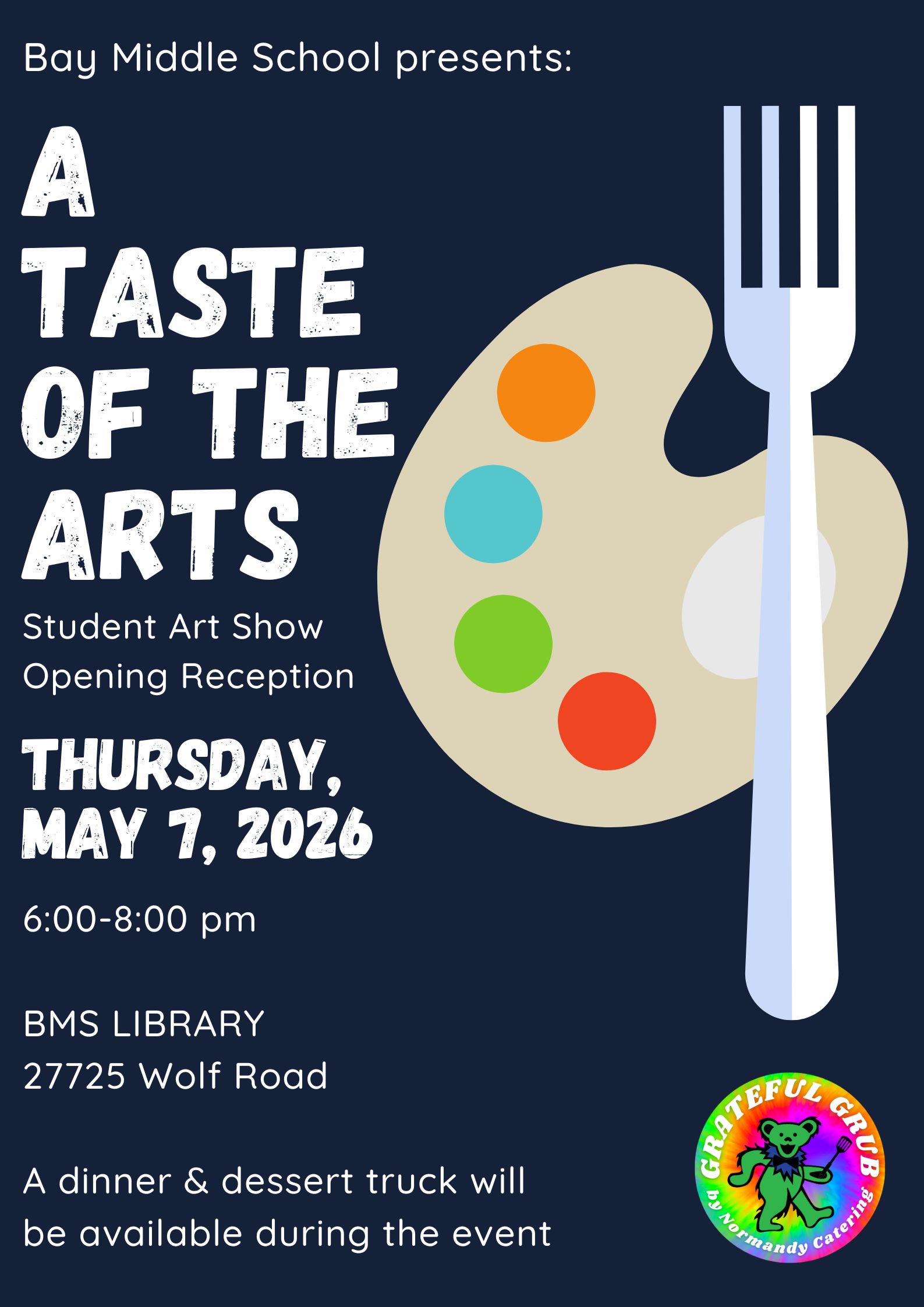 A Taste of Art flyer for Bay Middle School's art show on May 7, 2026. Image is an art pallette with a fork instead of a brush.