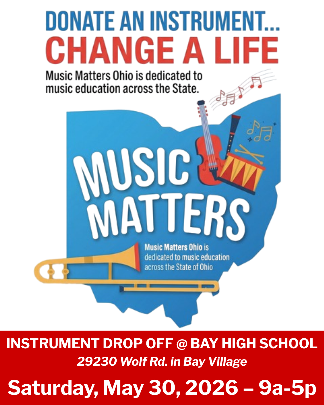 Music Matters Instrument Drop-off Flyer for Bay High School showing a trombone image.