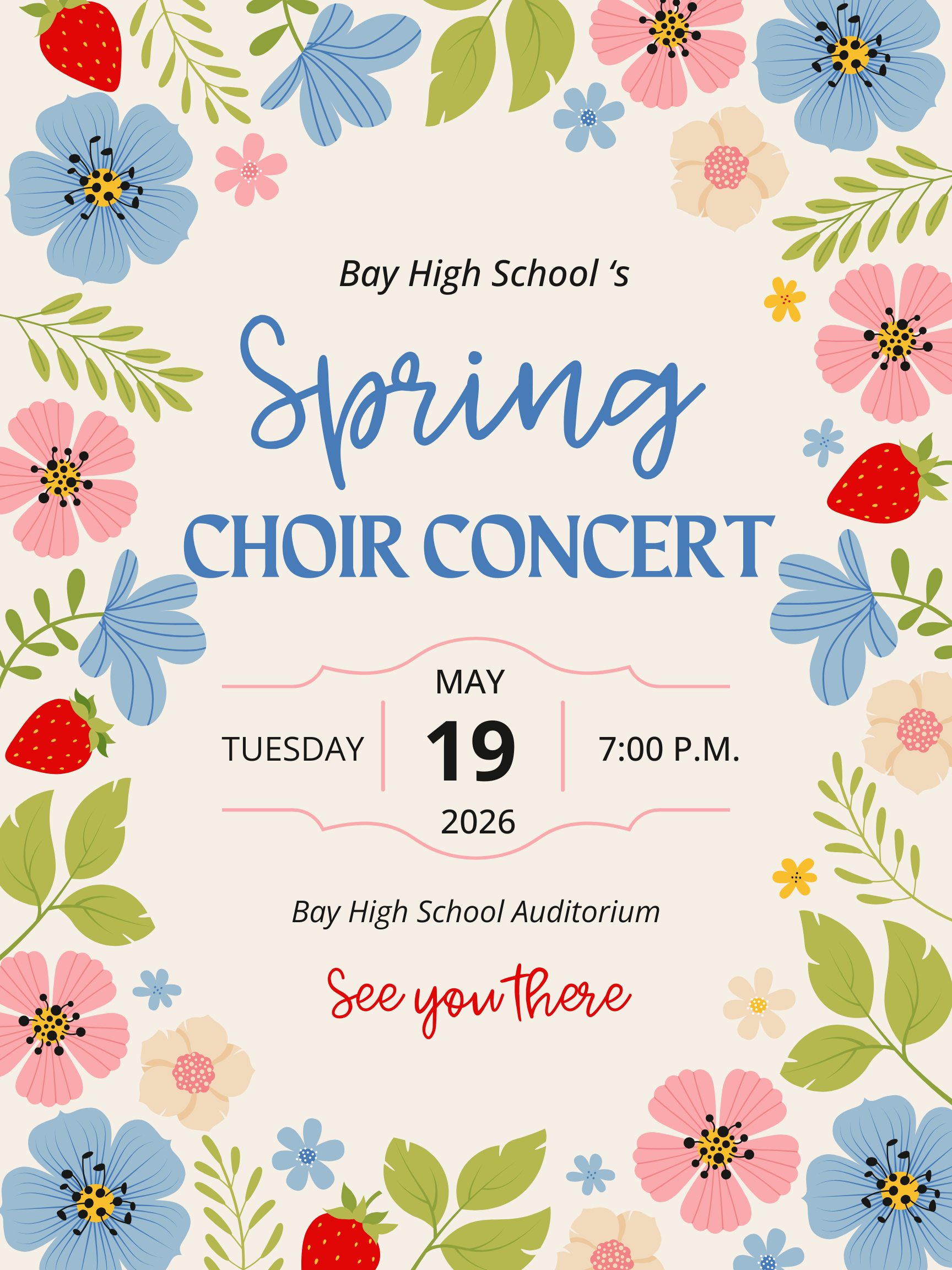 Bay High School spring choral concert flyer for May 19, 2026 with flowers on it.
