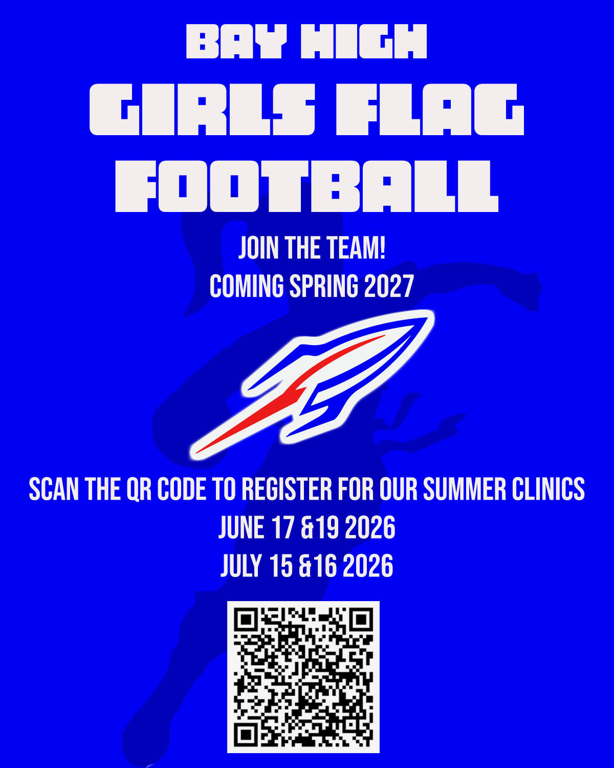 Bay High School Flag Football Clinics for girls club sport, summer 2026.