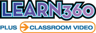 A logo featuring the text 'LEARN360' in bold, colorful letters, accompanied by the phrase 'PLUS CLASSROOM VIDEO' with an arrow pointing to the right.