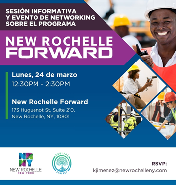 New Rochelle Forward workforce program information session March 24 at 12:30 p.m.