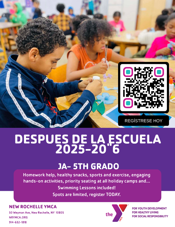 A flyer for the New Rochelle YMCA's After School 2025-2026 program. The top half of the flyer is a photograph showing children sitting at a table with a QR code and a "REGISTER TODAY" button. The bottom half is a dark purple background with white text that reads "AFTER SCHOOL 2025-2026," "KINDERGARTEN - 5TH GRADE," and a list of program activities including "Homework help, healthy snacks, sports and exercise, engaging hands-on activities, priority seating at all holiday camps and... Swimming Lessons included!" Below this text is "Spots are limited, register TODAY." The bottom of the flyer includes contact information for the New Rochelle YMCA.