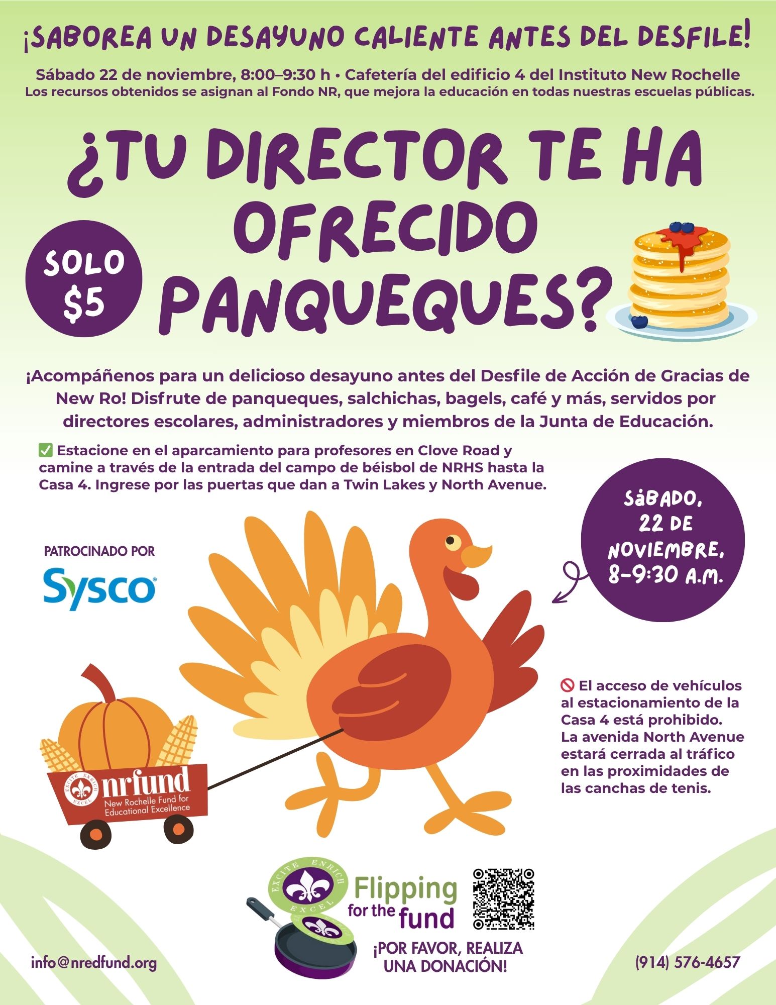 Promotional flyer for the "Enjoy a Pre-Parade Hot Breakfast!" event. The text highlights the date and time: Saturday, Nov. 22, 8:00–9:30 AM, at New Rochelle High School. The cost is "ONLY $5," and proceeds support the NR Fund. The headline asks, "HAS YOUR PRINCIPAL SERVED YOU PANCAKES?" The event offers pancakes, sausage, bagels, coffee, and more, served by school principals and administrators. The flyer also features an illustration of a festive turkey pulling a small red wagon labeled "nr fund" carrying a pumpkin, and a smaller logo that says "Flipping for the fund." Contact info and a QR code are included.