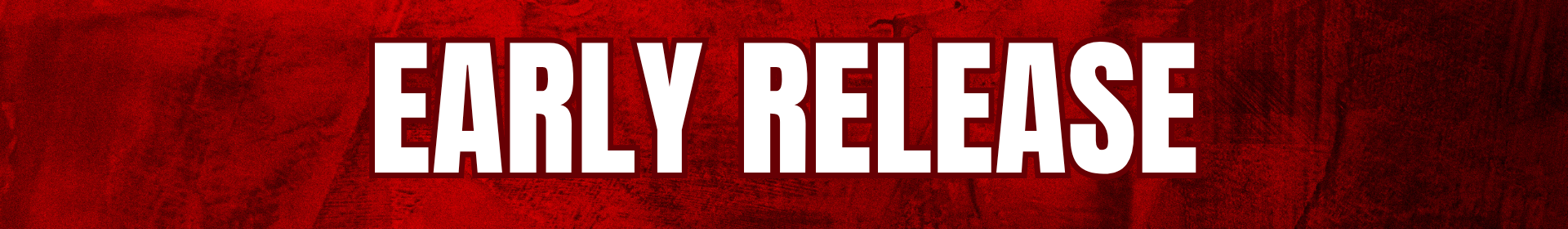 Early Release Header