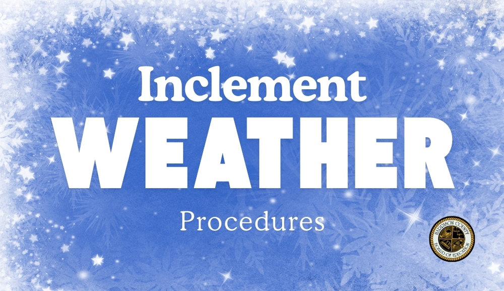 Inclement Weather Procedures