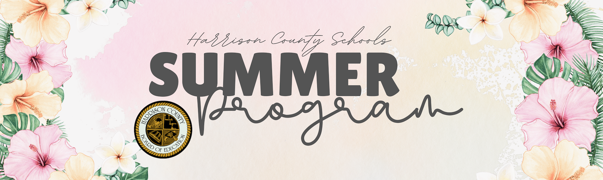 Harrison County Schools Summer Programs