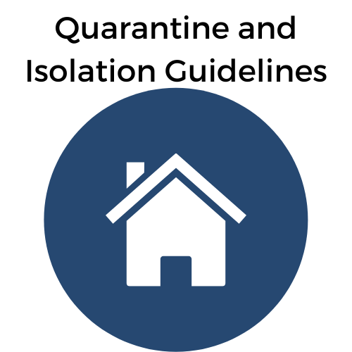 Quarantine and Isolation Guidelines