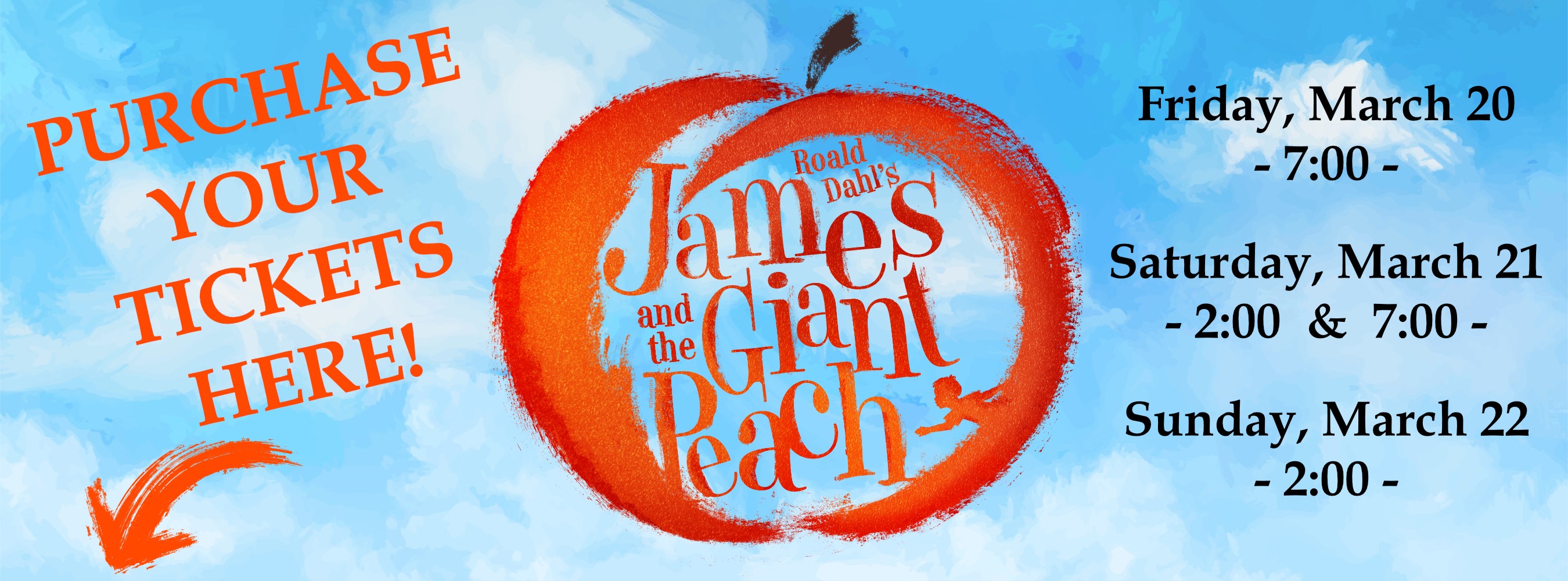 High School Musical James and the Giant Peach Banner