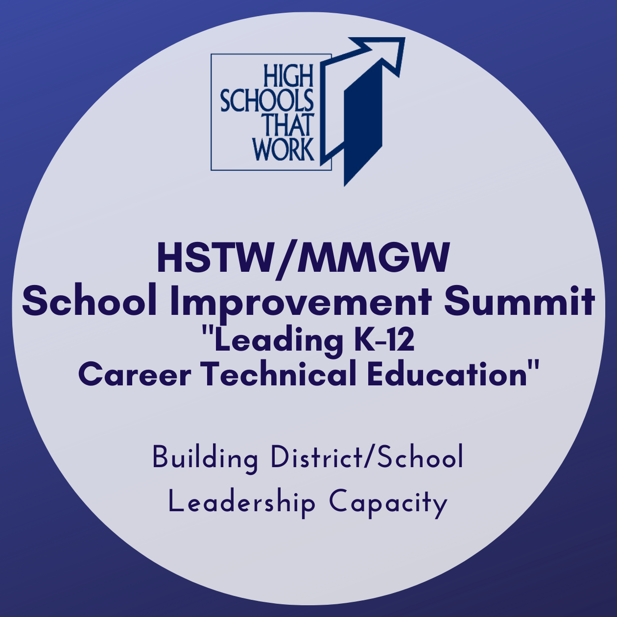 HSTW MMGW School Improvement Summit