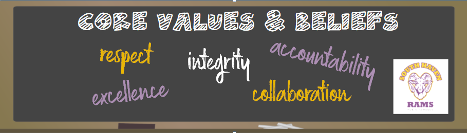 Core Values & Beliefs: Respect, Excellence, Integrity, Accountability, Collaboration